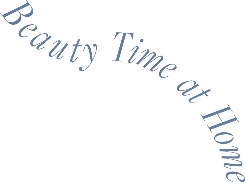 Beauty Time at Home