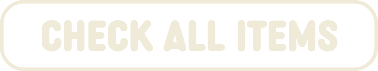 CHECK ALL ITEMS